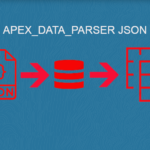 APEX_DATA_PARSER performance issues.