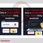 Prevent Numeric Input Only in Oracle APEX Page Items Using JavaScript